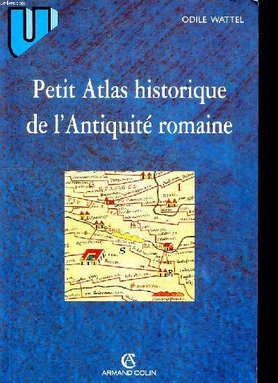 Petit atlas historique de l'Antiquit romaine