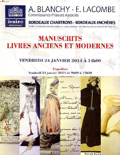 Catalogue d'une vente aux enchres publiques qui a eu lieu le 24 janvier 2014  Bordeaux Manuscrits livres anciens et modernes