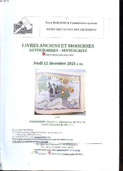 Catalogue d'une vente aux enchres publiques qui a eu lieu le jeudi 12 dcembre 2019  Bordeaux Livres anciens et modernes Autographes Manuscrits