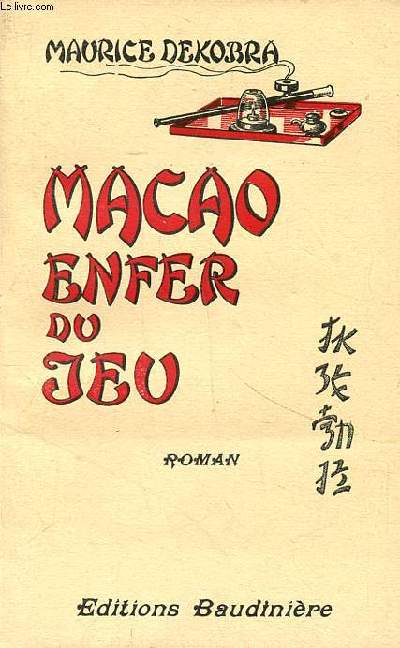 Macao enfer du jeu