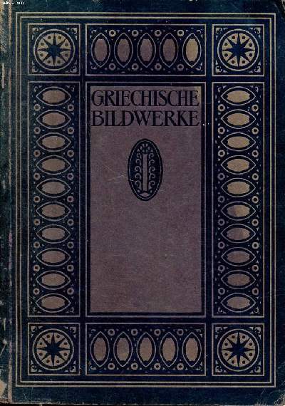 Griechische bildwerke