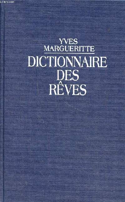 Dictionnaire des rves Collection l'homme et L'univers