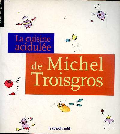 La cuisine acidule