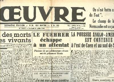 L'oeuvre N10.317 du vendredi 21juillet 1944 Le Fuehrer chappe  un attentat Fac-simil 13 Vol.6