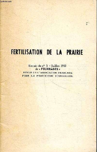 Fertilisarion de la prairie Extrait du N3 Juillet 1960 de 