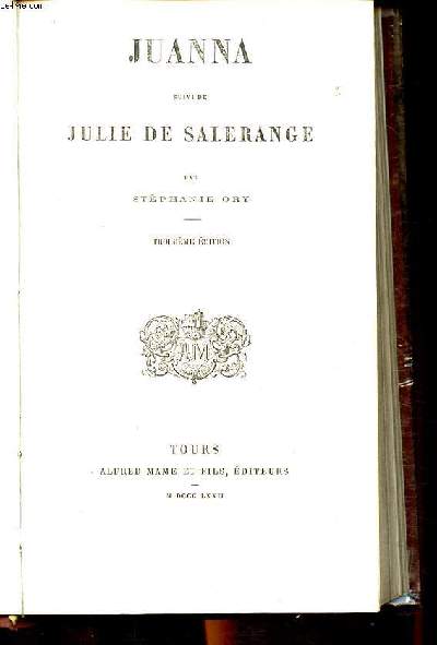 Juanna suivi de Julie de Salerange Troisime dition
