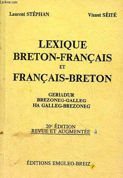 Lexique breton-franais et franais-breton 20 dition revue et augmente