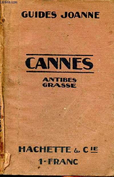 Cannes Antibes Grasse Guides Joanne