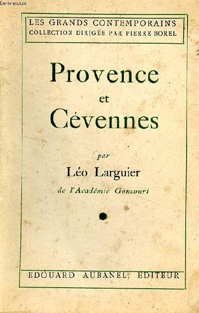 Provence et Cvennes Collection Les grands contemporains