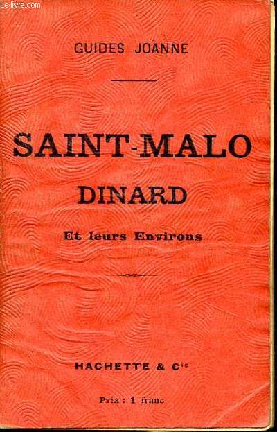 Saint-Malo Dinard et leurs environs Guides Joanne