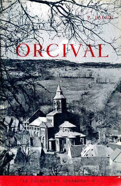 Orcival Collection Le touriste en Auvergne N11
