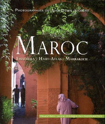 Maroc Essaouira - Haut Atlas - Marrakech