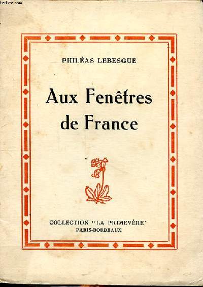 Aux fentres de France Collection La Primevre Cahier N5