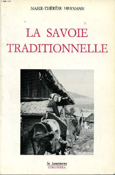 La Savoie traditionnelle Collection Les Savoisiennes