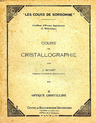Cours de cristallographie Vol. 2 Optique cristalline Collection Les cours de Sorbonne