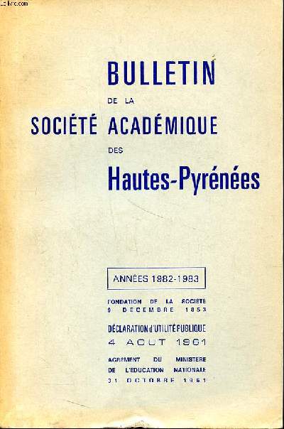 Bulletin de la socit acadmique des Hautes-Pyrnes Annes 1982-1983