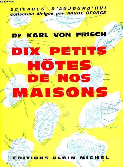 Dix petits htes de nos maisons Collection Sciences d'aujourd'hui