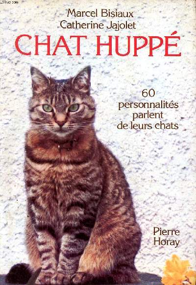 Chat hupp 60 personnalits parlent de leurs chats