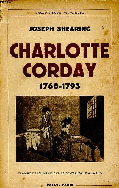 Charlotte Corday 1768-1793 Collection Bibliothque historique