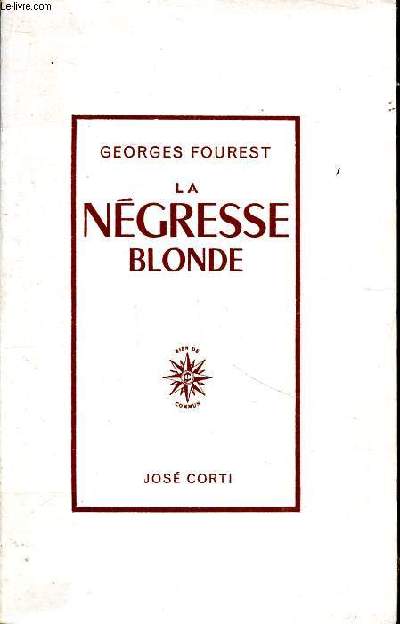 La ngresse blonde