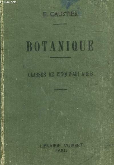 BOTANIQUE - CLASSE DE CINQUIEME A ET B