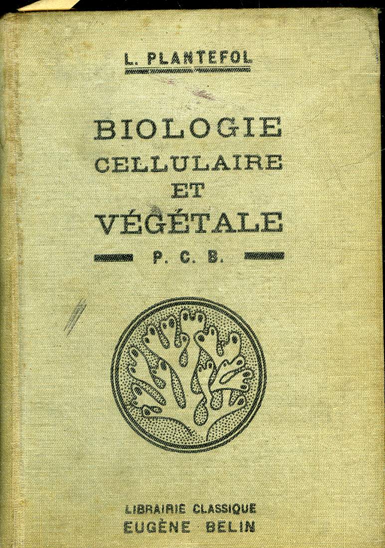 COURS DE BIOLOGIE CELLULAIRE ET VEGETALE