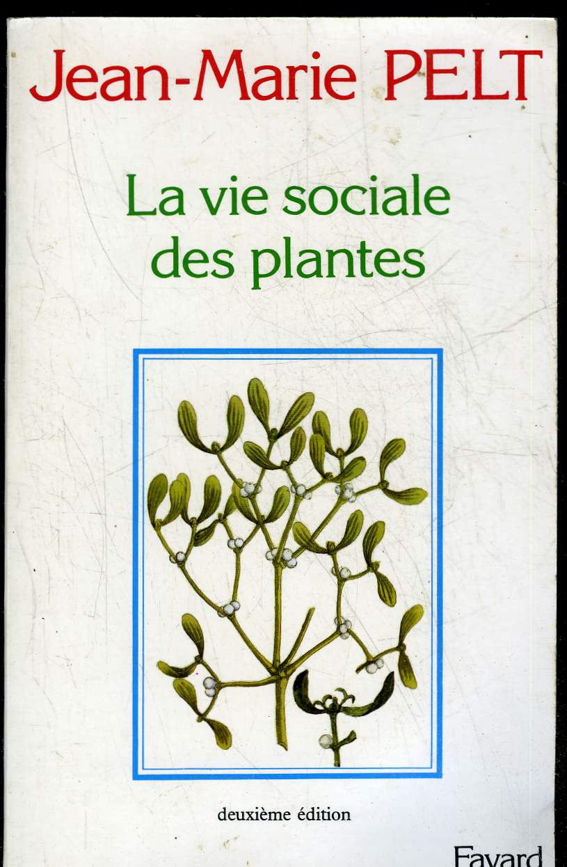 LA VIE SOCIALE DES PLANTES