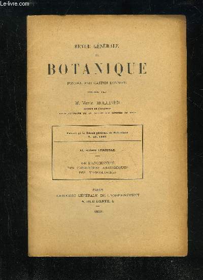 DE L'ANCIENNETE DES CARACTERES ANATOMIQUES DES MAGNOLIACEES - REVUE GENERALE DE BOTANIQUE