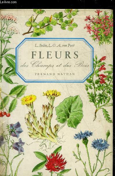 FLEURS DES CHAMPS ET DES BOIS