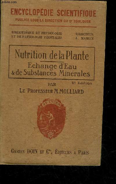 NUTRITION DE LA PLANTE - ECHANGE D'EAU ET DE SUBSTANCES MINERALES - ENCYCLOPEDIE SCIENTIFIQUE.