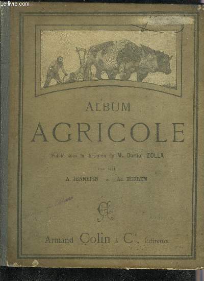 ALBUM AGRICOLE 32 LECONS AVEC TEXTE EN REGARD DES PLANCHES.