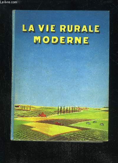 LA VIE RURALE MODERNE