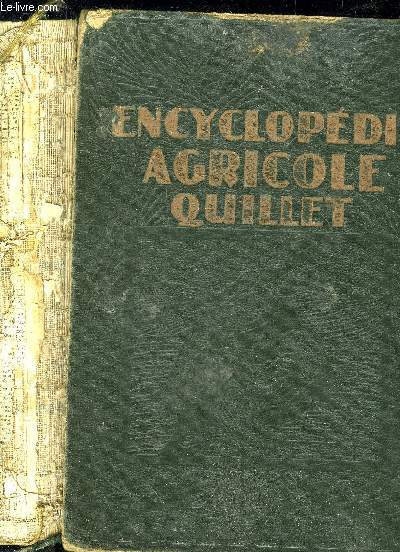 ENCYCLOPEDIE AGRICOLE QUILLET - TOME 3