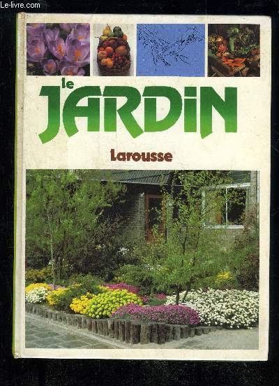 LE JARDIN