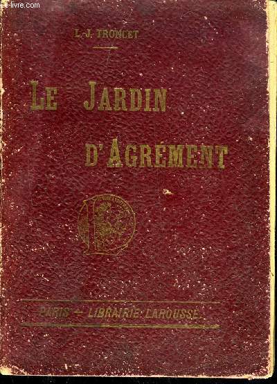LE JARDIN D'AGREMENT
