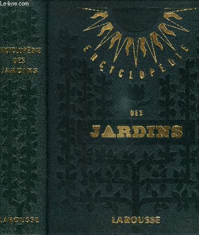 ENCYCLOPEDIE DES JARDINS