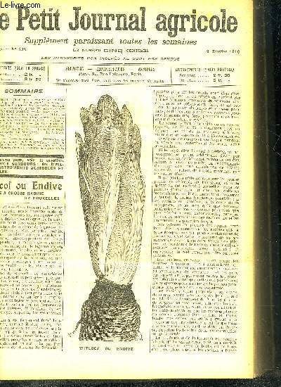 LE PETIT JOURNAL AGRICOLE N 732 Witloof ou endive - l'levage artificiel d'hiver des poussins - la race gline de touraine - les meilleures varits de fruits  cultiver le pommier - disposition et valeur du fumier - l'agriculture en Russie etc.