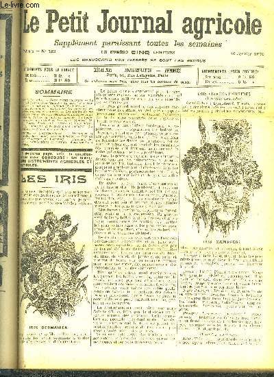 LE PETIT JOURNAL AGRICOLE N 733 Les iris - la caisse de rassurance mutuelle agricole - la culture de l'avoine - les poules de ma tante les poulets de pques - la culture du raifort en franconie - conseils et recettes d'une mnagre etc.