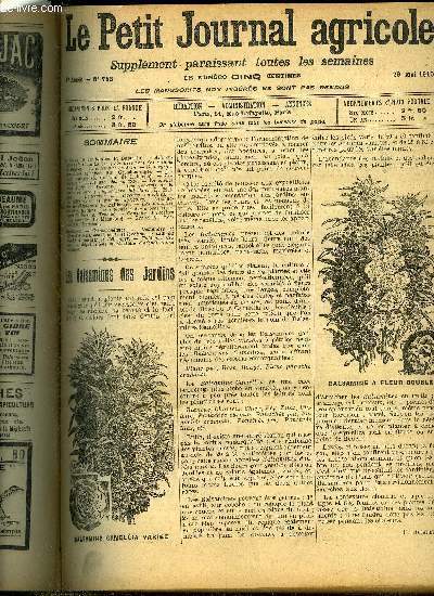 LE PETIT JOURNAL AGRICOLE N 752 Les balsamines des jardins - la viticulture en juin - ebourgement des eglantiers - cachexie aqueuse du mouton - le cheval belge - la maladie des arbres fruitiers les blancs des arbres et arbustes fruitiers etc.