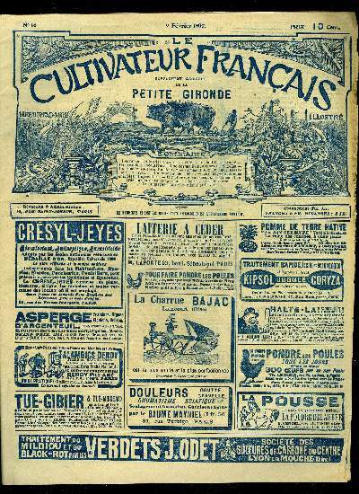 LE CULTIVATEUR FRANCAIS - Premire anne - N 16 - Les remdes  la crise viticole : les viticulteurs font fausse route.