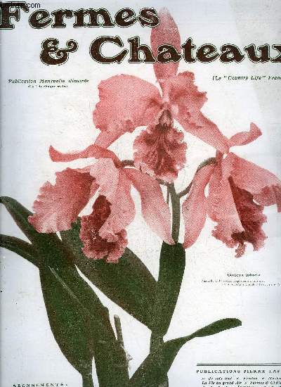 FERMES & CHATEAUX N5 JANVIER 1906 - La Jeune Fermire (Frontispice).La Tuberculose bovine.L'Apiculture moderne.PoiNSETTIA ET ClIVIALa Conservation des Raisins en Hiver. Le Percheron autrefois et aujourd'hui.Le Chateau de Brienne.