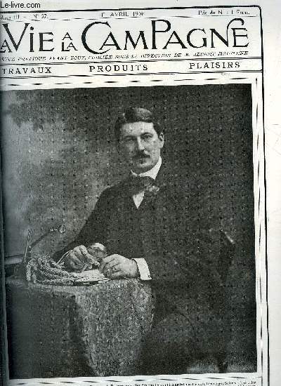 VIE A LA CAMPAGNE N 37 le hackney franais et le haras de blandureau - ce que doit etre la carte cyngtique de France - acheteurs mfiez vous des vices rdhibitoires - rapides tapes de la floraison d'un fourcroya - des artichauts six mois de l'anne .