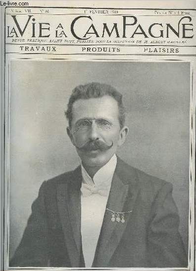 VIE A LA CAMPAGNE N 81 - Vol. II - 1er fv. 1910 - Apprenez  saisir oiseaux et lapins - Nouveaux succs d'une petite basse-cour - Comment nourrir rationnellement les pigeons - Pour obtenir d'excellents navets de primeurs - Petits moyens de destruction d