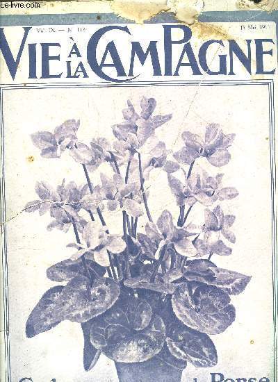 VIE A LA CAMPAGNE N 112 - UNE ARCADE DE ROSES. =FrontispiceREFLEXIONS SUR LES CHIENS DES QUIPAGES. = Par leMarquis de Lestrade. = Avec 8 illustrations d'aprs des photographiesCOMMENT STRILISER ET CONSERVER LE LAITPOURQUOI LE VIGNERON M