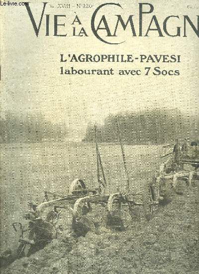 VIE A LA CAMPAGNE N 220 - L'AGROPHILE-PAVESI LABOURANT AVEC 7 SOCS