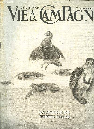 VIE A LA CAMPAGNE N 279 - Vol. XXIII - 1er sept. 1926 - Un doubl de perdrix grises - 