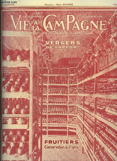 VIE A LA CAMPAGNE Numro Extraordinaire N 93 VERGERS DE RAPPORT.