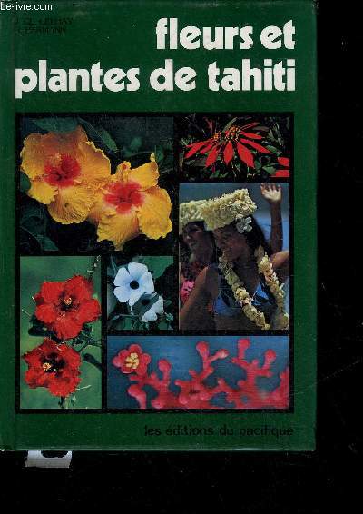 FLEURS ET PLANTES DE TAHITI