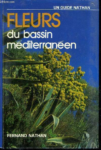 FLEURS DU BASSIN MEDITERRANNEEN