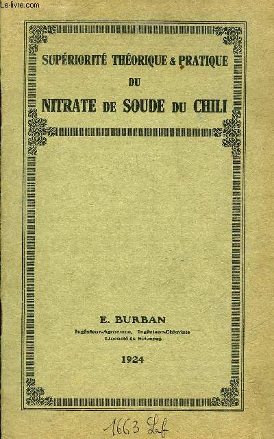 SUPERIORITE THEORIQUE ET PRATIQUE DU NITRATE DE SOUDE DU CHILI